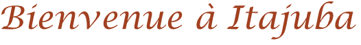 Bienvenue à Itajuba